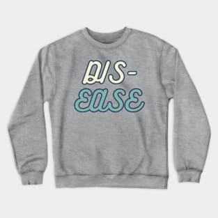 BTS song title Dis ease typography Crewneck Sweatshirt